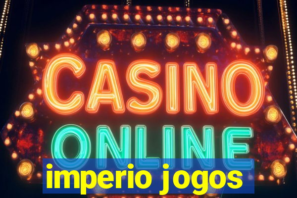 imperio jogos